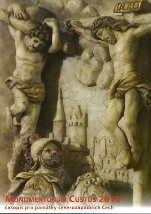 Monumentorum custos ... : časopis pro památky severozápadních Čech