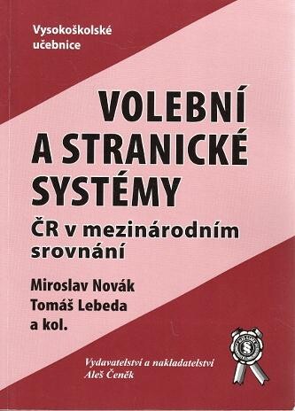 Volební a stranické systémy :ČR v mezinárodním srovnání