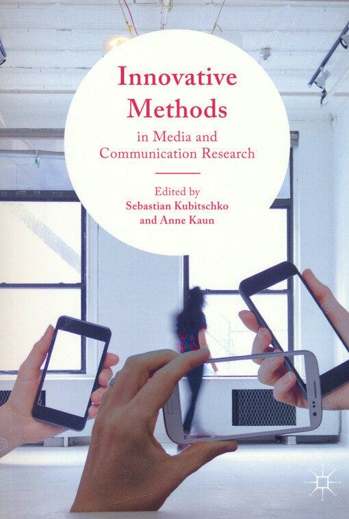 Innovative methods in media and communication research