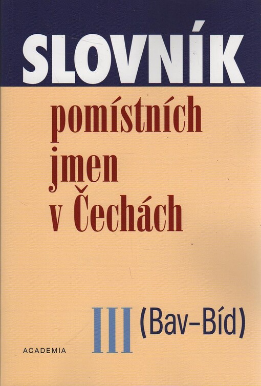 Slovník pomístních jmen v Čechách, Svazek 3