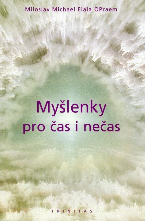 Myšlenky pro čas i nečas
