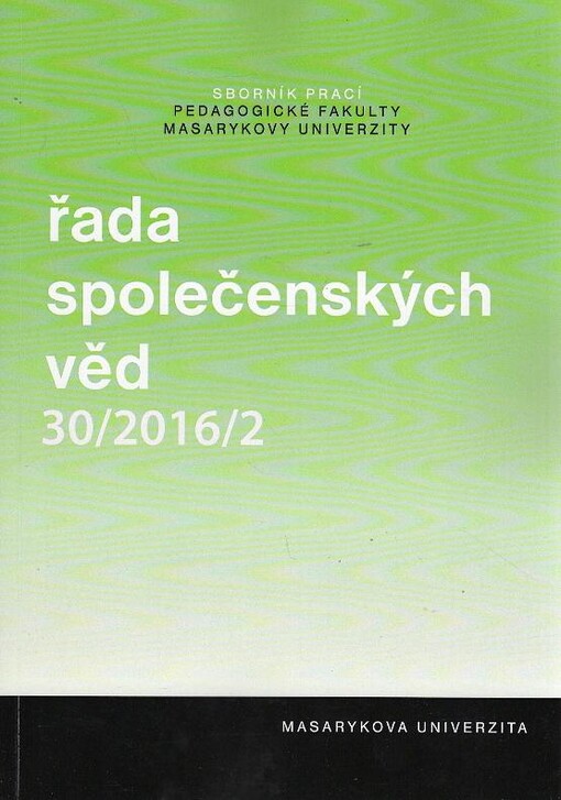 Sborník prací Pedagogické fakulty Masarykovy univerzity v Brně. Řada společenských věd