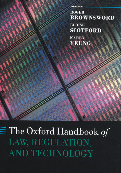 The Oxford handbook of law, regulation and technology