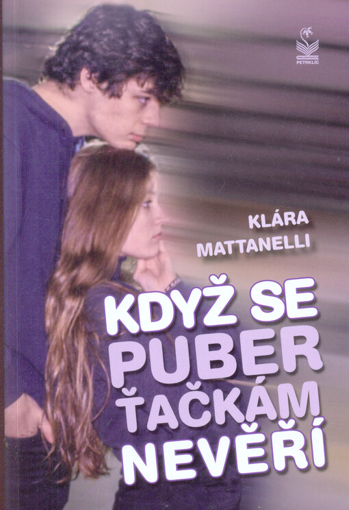 Když se puberťačkám nevěří