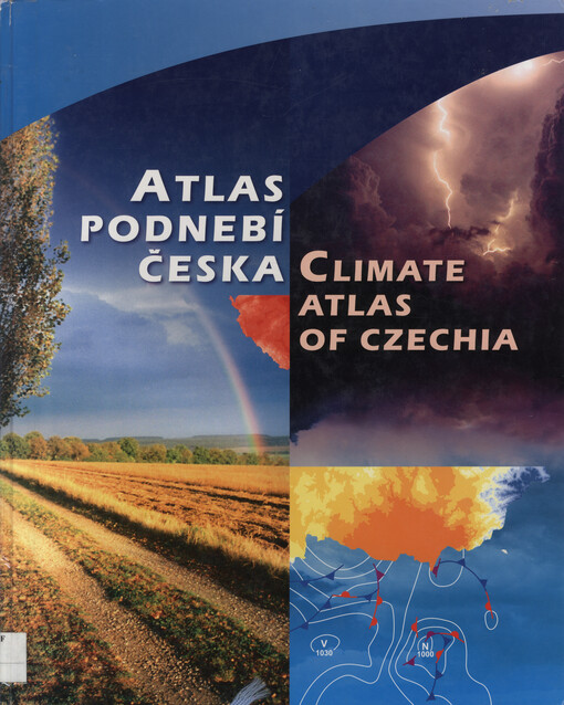 Atlas podnebí Česka =: Climate atlas of Czechia