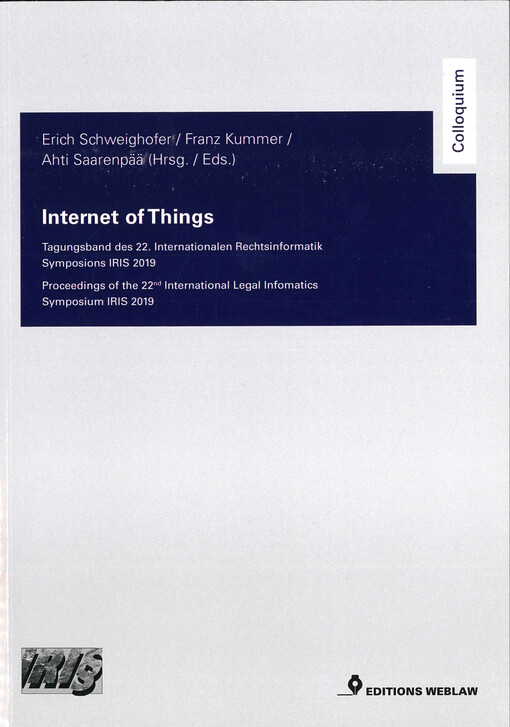 Internet of things : Tagungsband des 22. Internationalen Rechtsinformatik Symposions : IRIS 2019