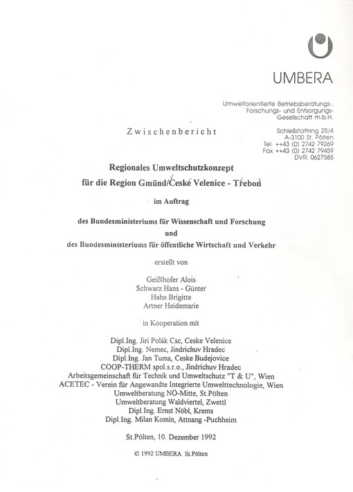 Regionales Umweltschutzkonzept für die Region Gmünd/České Velenice - Třeboň im Auftrag des Bundesministeriums für Wissenschaft und Verkehr