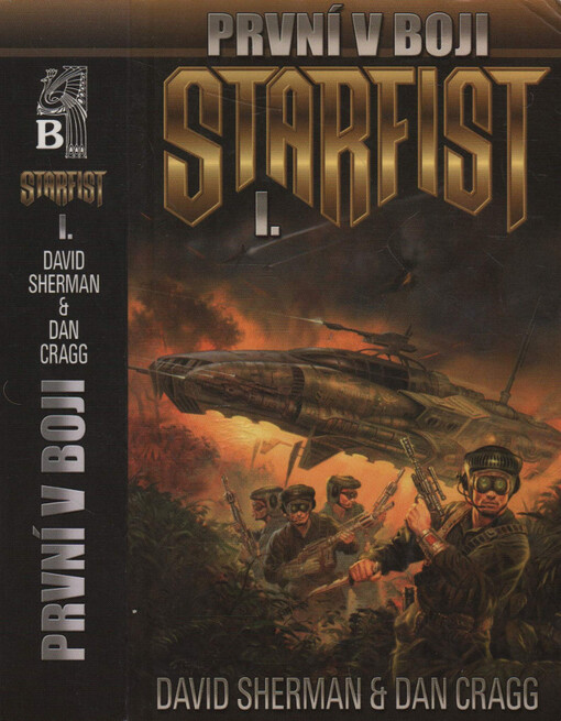 Starfist. Kniha první, První v boji