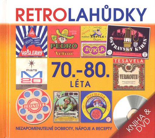 Retro lahůdky 70. a 80. léta