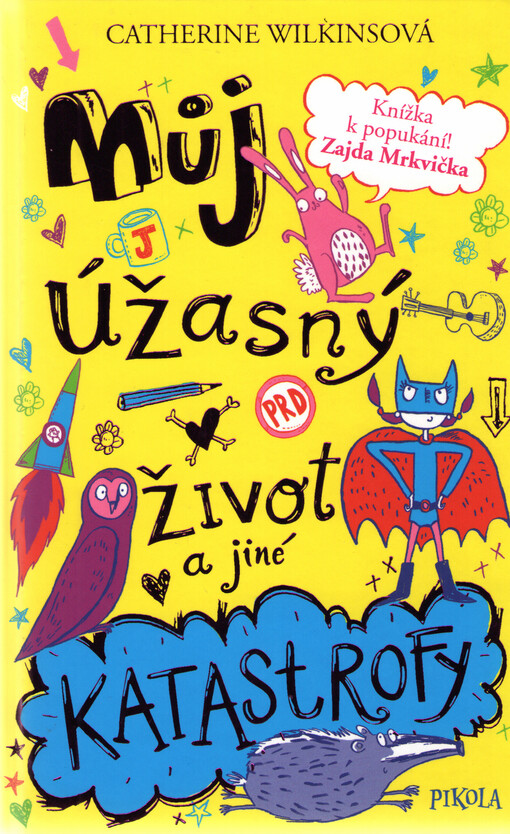 Můj úžasný život a jiné katastrofy