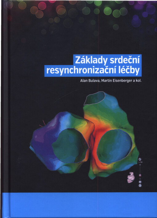 Základy srdeční resynchronizační léčby