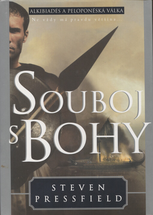 Souboj s bohy: román o Alkibiadovi a peloponéské válce
