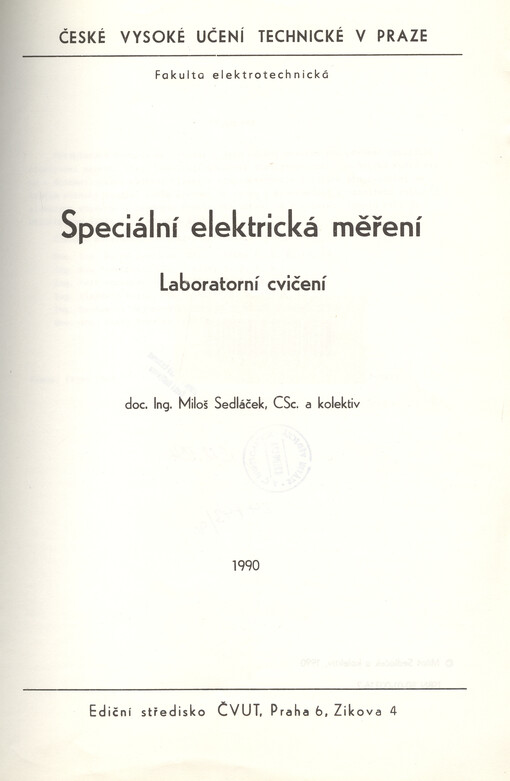Speciální elektrická měření : laboratorní cvičení : určeno pro stud. fak. elektrotechn.