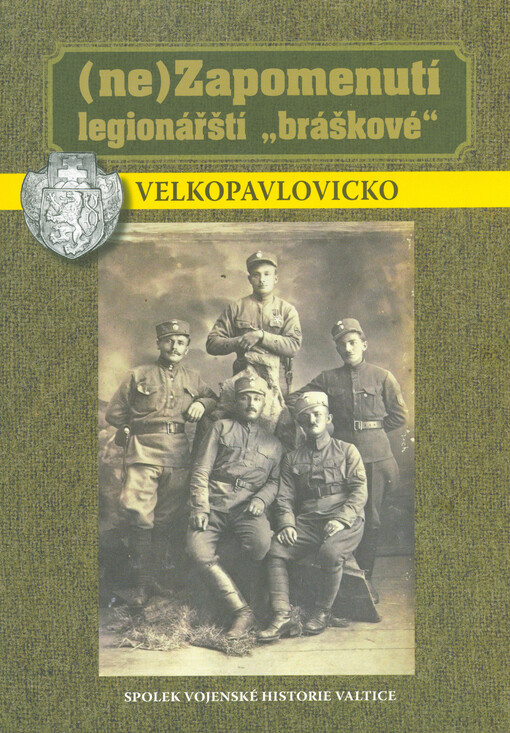 (Ne)Zapomenutí legionářští 