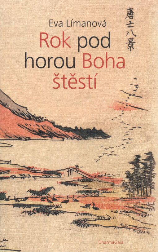 Rok pod horou Boha štěstí
