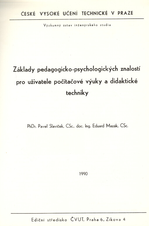 Základy pedagogicko-psychologických znalostí pro uživatele počítačové výuky a didaktické techniky