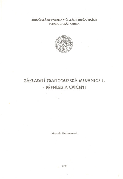 Základní francouzská mluvnice I : Přehled a cvičení
