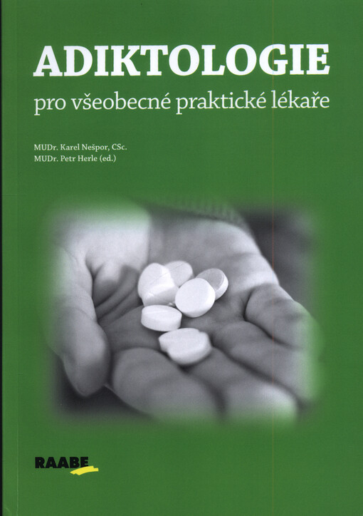 Adiktologie pro všeobecné praktické lékaře