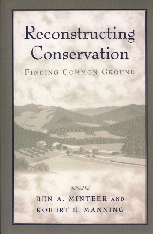 Reconstructing conservation : finding common ground