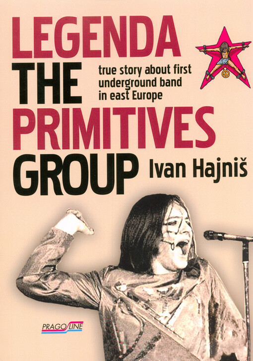 Legenda The Primitives Group : true story about first underground band in east Europe
