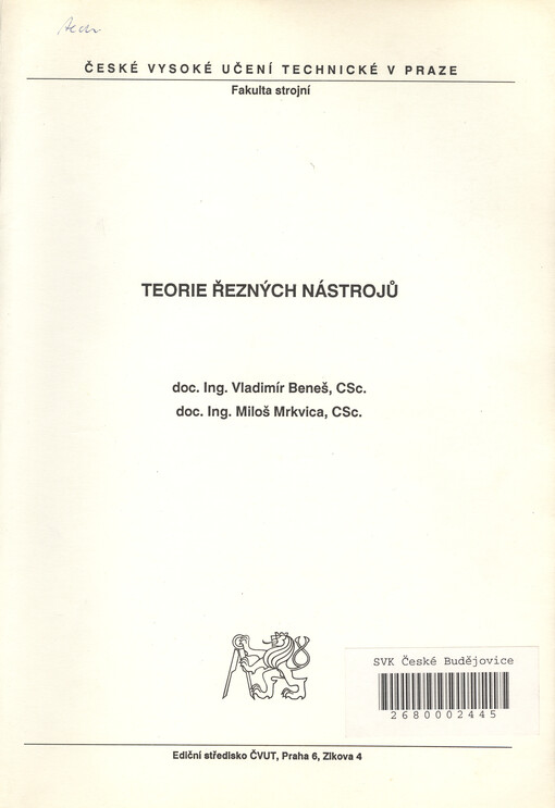 Teorie řezných nástrojů : určeno pro stud. fak. strojní