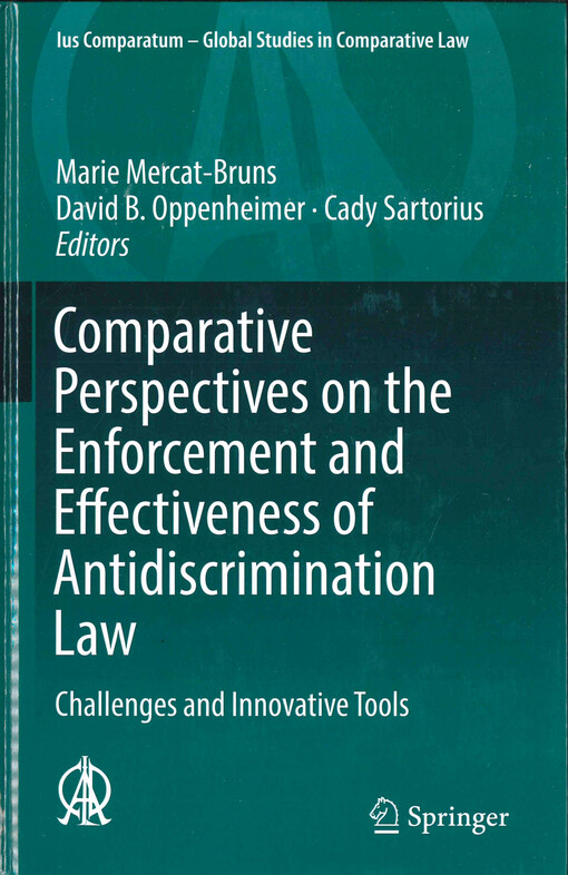 Comparative perspectives on the enforcement and effectiveness of antidiscrimination law : challenges and innovative tools