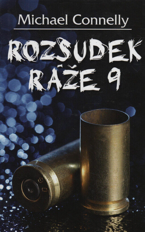 Rozsudek ráže 9, Vyd. 1.