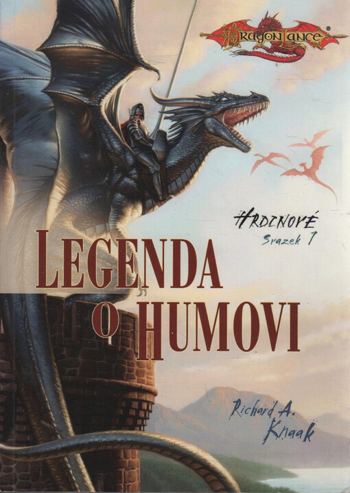 Hrdinové. Svazek 1, Legenda o Humovi