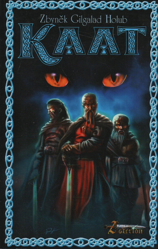 Kaat, aneb, Historky Cechu Eldebranských katů