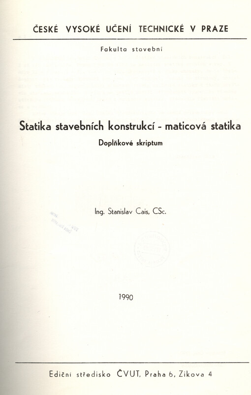 Statika stavebních konstrukcí - maticová statika: doplňkové skriptum pro stud. fak. stavební