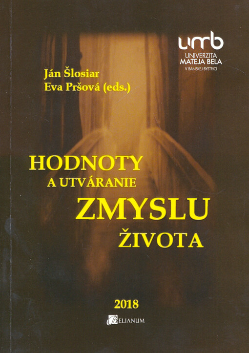 Hodnoty a utváranie zmyslu života