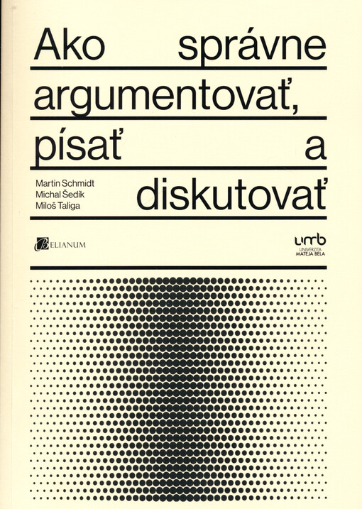 Ako správne argumentovať, písať a diskutovať