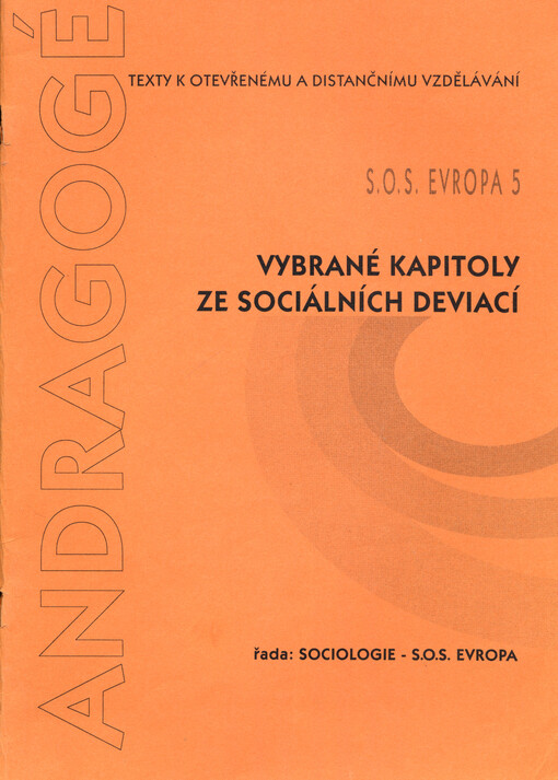 Vybrané kapitoly ze sociálních deviací