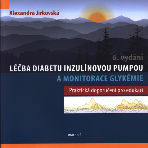 Léčba diabetu inzulínovou pumpou a monitorace glykémie