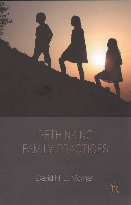 Rethinking family practices
