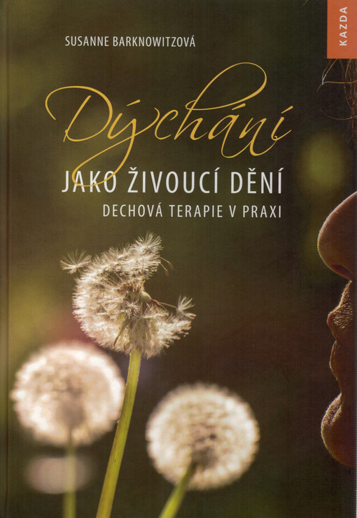 Dýchání jako živoucí dění