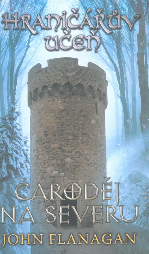 Hraničářův učeň. Čaroděj na severu