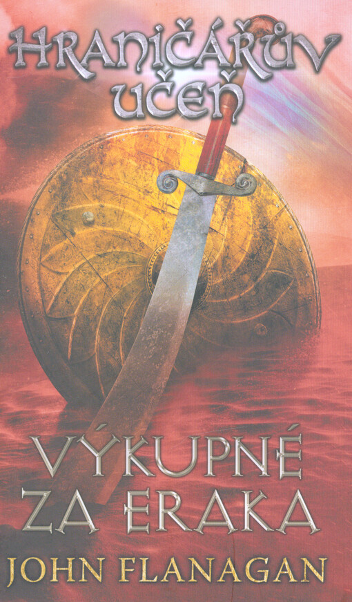 Hraničářův učeň: Výkupné za Eraka