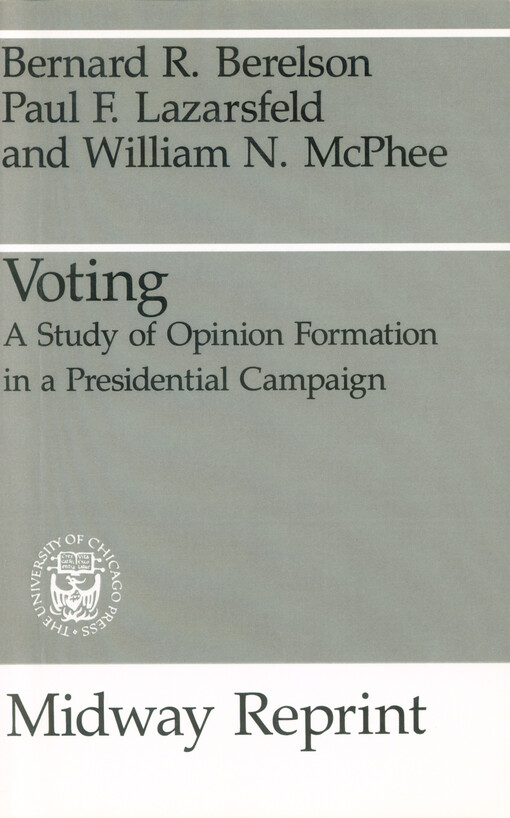Voting :a study of opinion formation in a presidential campaign