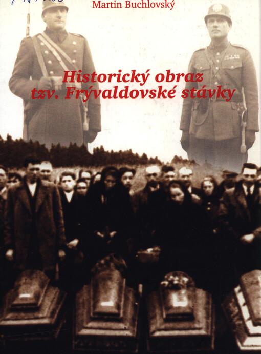 Historický obraz tzv. Frývaldovské stávky