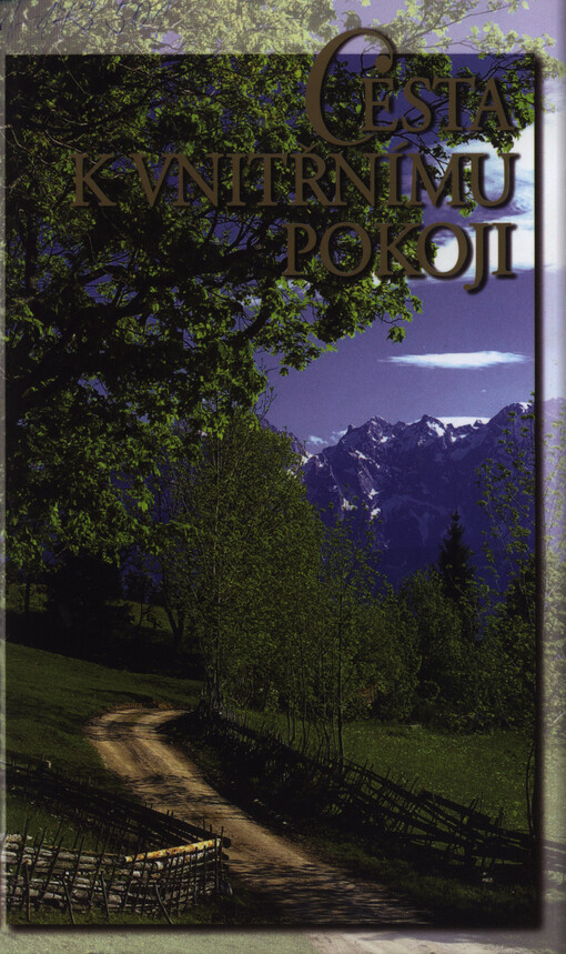 Cesta k vnitřnímu pokoji, 1. vyd.