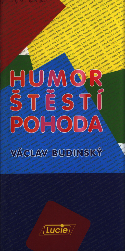 Humor, štěstí, pohoda