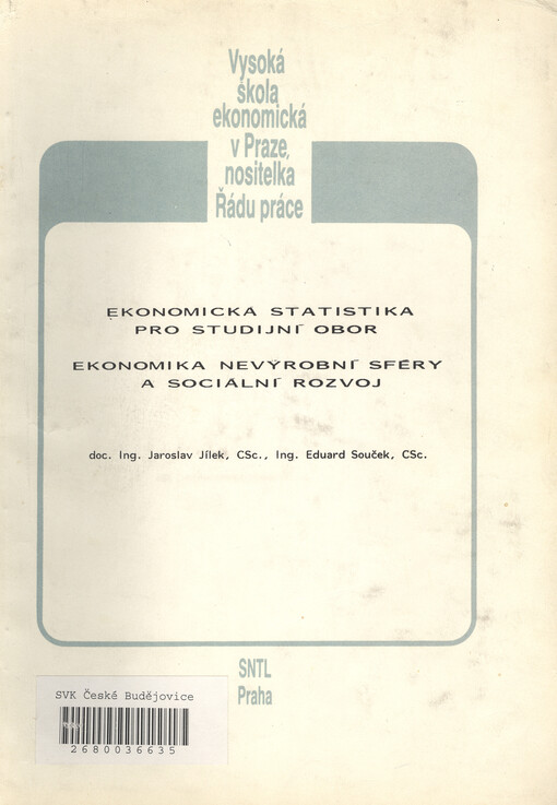 Ekonomická statistika pro studijní obor ekonomika nevýrobní sféry a sociální rozvoj: určeno pro posl. fak. národohospod