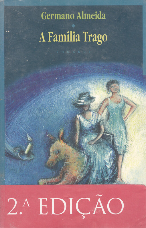 A família Trago :romance