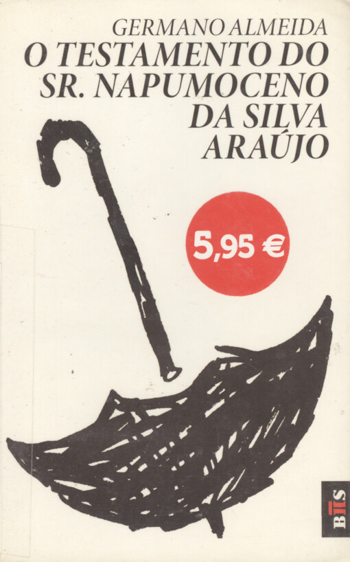 O testamento do Sr. Napumoceno da Silva Araújo :romance