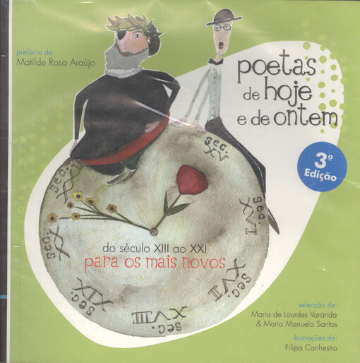 Poetas de hoje e de ontem : do século XIII ao XXI para os mais novos