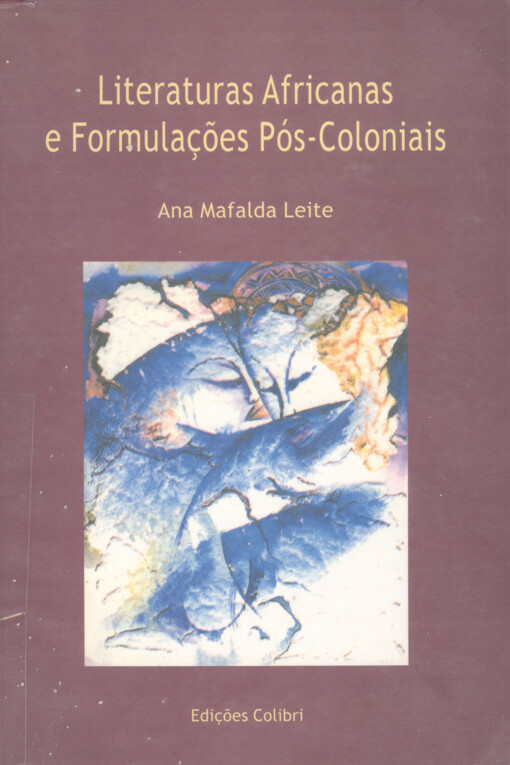 Literaturas africanas e formulações pós-coloniais
