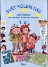 Svět kolem nás - 1. díl