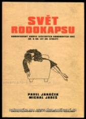 Svět rodokapsu : komentovaný soupis sešitových románových edic 30. a 40. let 20. století.