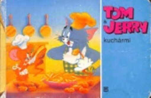 Tom & Jerry kuchármi